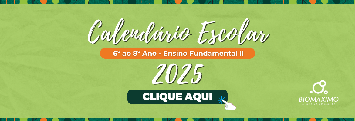 Calendário Escolar 2025 - 6º ao 8º ano